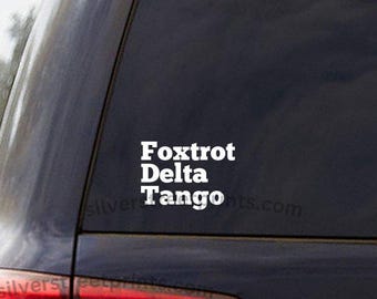 Foxtrot Delta Tango Vinyl Window Decal, FDT vinyl decal