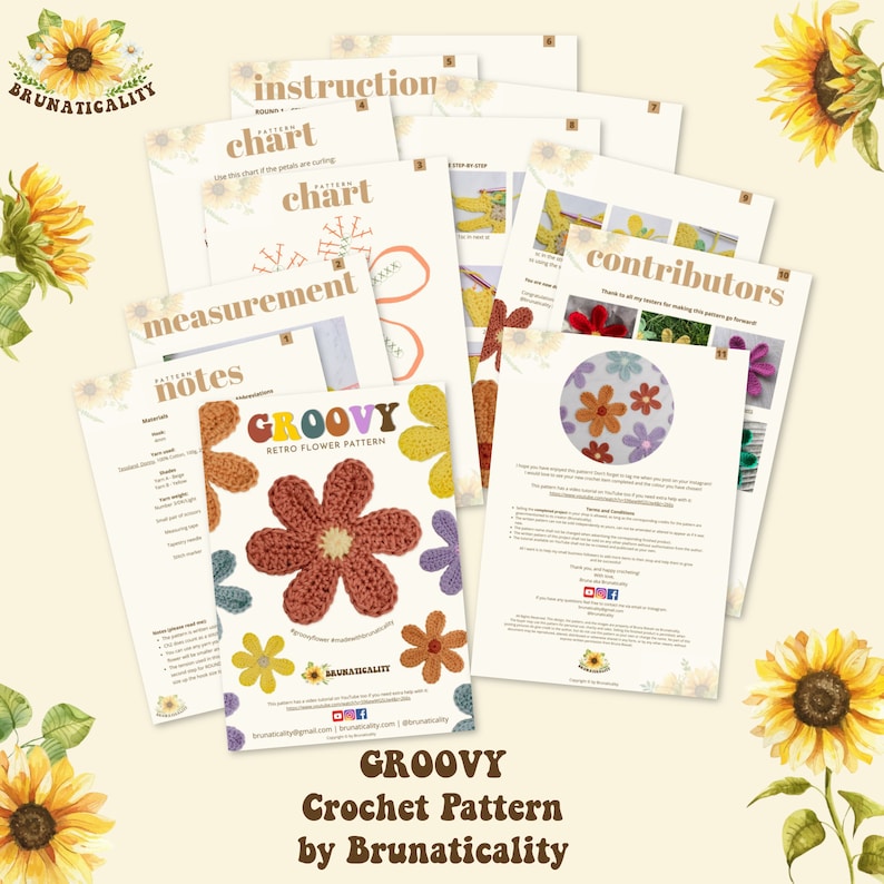 May include: A crochet pattern for a groovy retro flower. The pattern includes instructions, charts, and notes. The pattern is by Brunaticality.