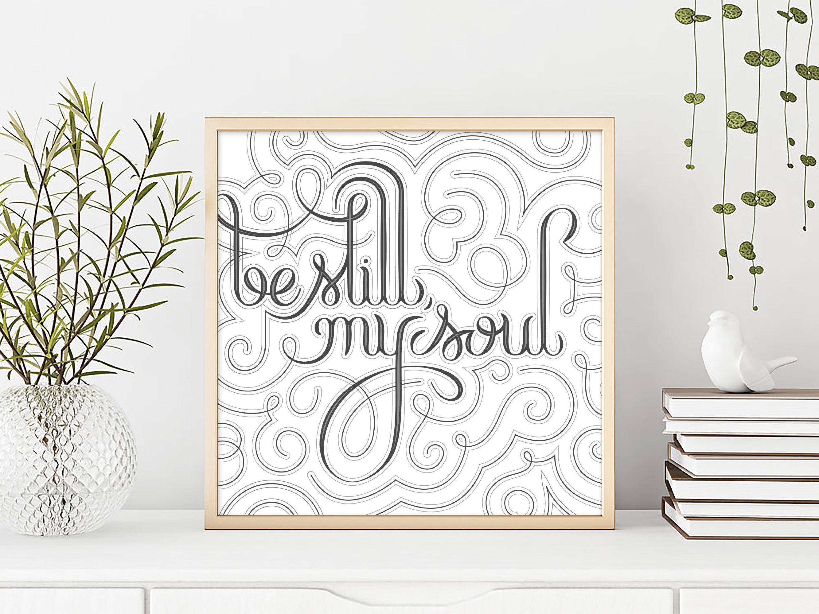 Be Still My Soul Digital Print Custom Typography - Etsy