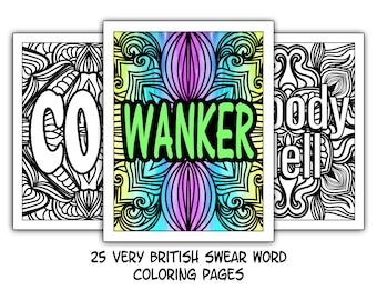 British Cursing - Adult Swear Word Coloring Pages - 25 Inappropriate & Very British Swear Words with Mandala Backgrounds - Instant Download!