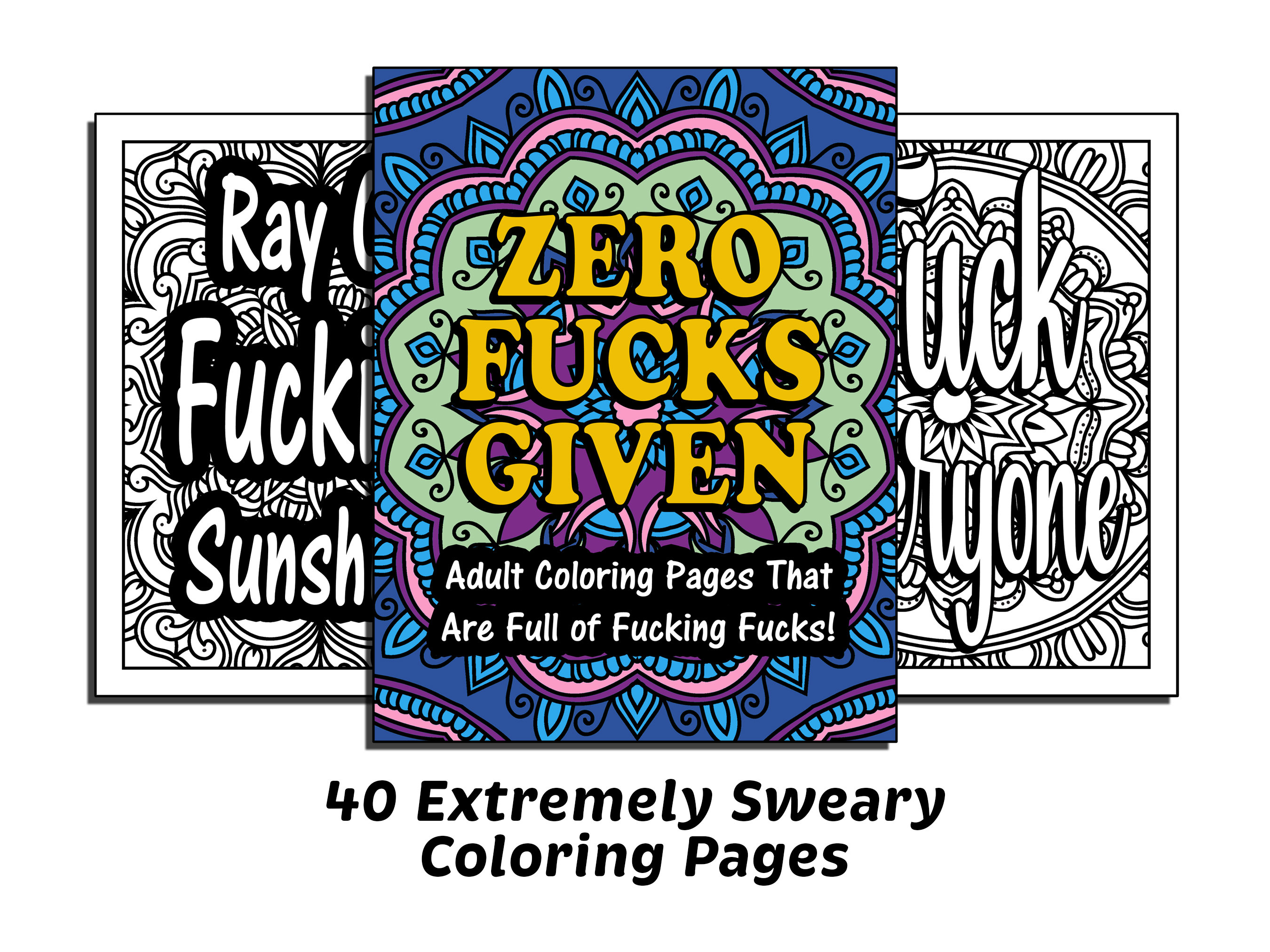 You are a F*cking Badass Coloring Book (includes 24 pack Crayons) - Like A  Kitten