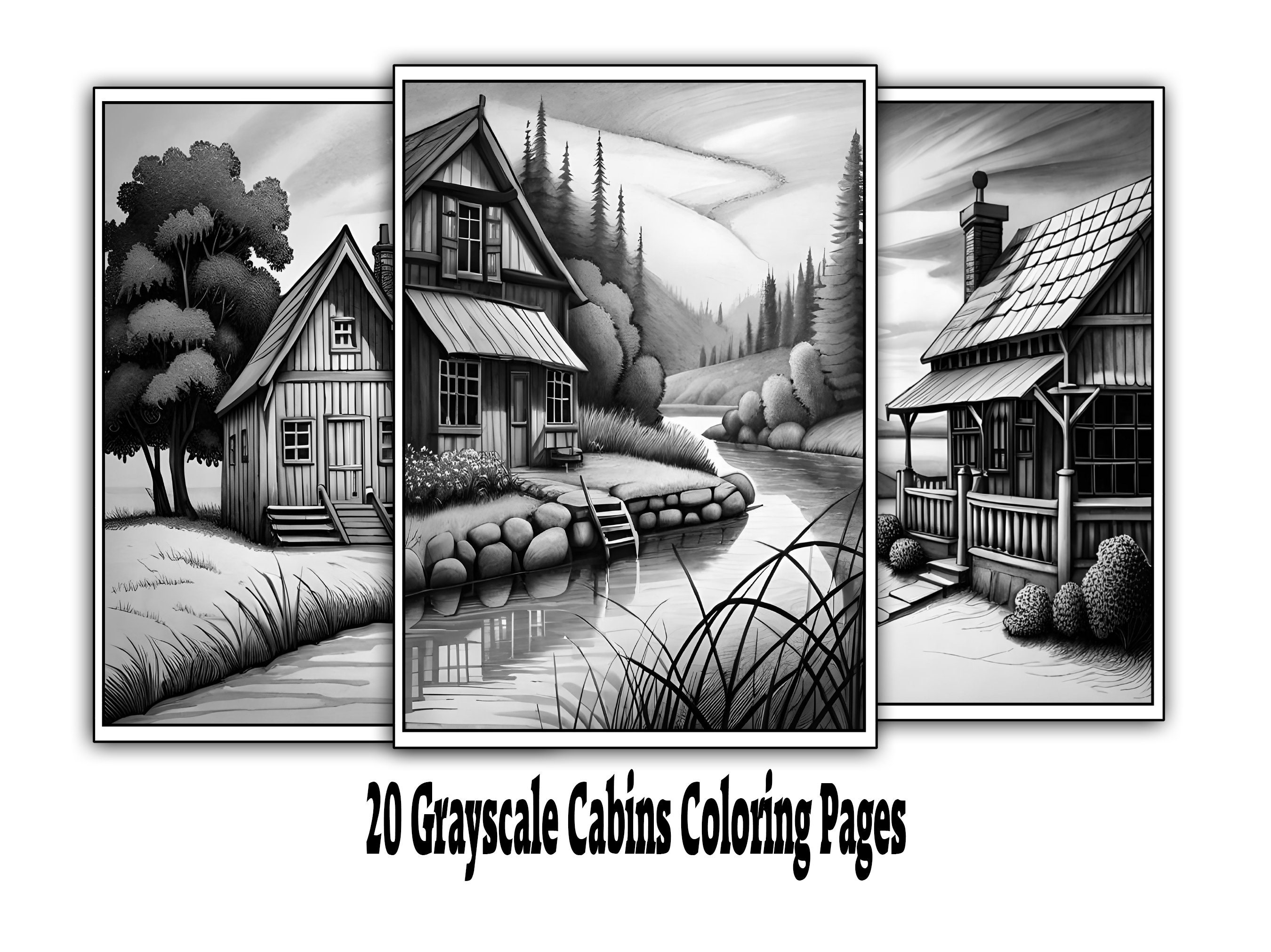 Grayscale Cabins - 20 Grayscale Coloring Pages - Instant Digital ...