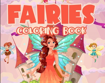 Fairy Tale Coloring Book | Fairies Beauty Coloring Pages | Fun Fairy Tale | Kids Coloring Activities | Fantasy Coloring | PDF Download