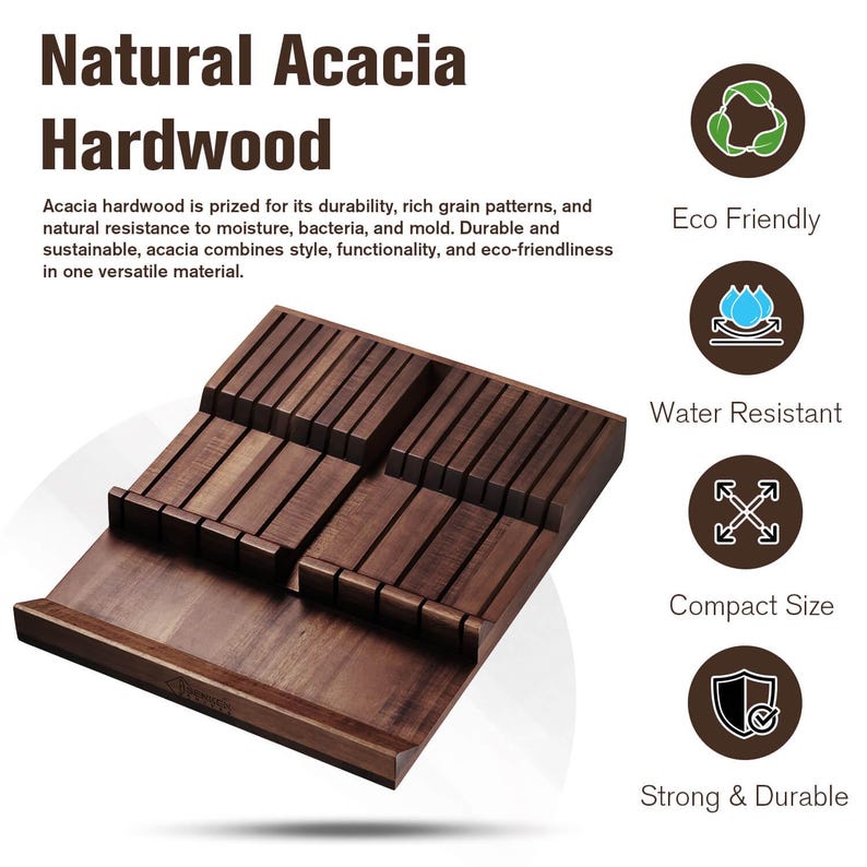 May include: A brown acacia hardwood knife block with slots for knives. The image includes text stating the product is "Eco Friendly", "Water Resistant", "Compact Size", and "Strong & Durable". The text also reads "Natural Acacia Hardwood".
