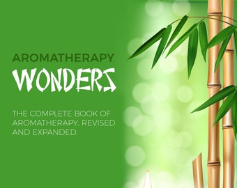 Aromatherapy Wonders PDF eBook For Pain Relief, Digital Download