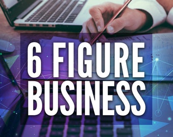 6 Figure Business, Cómo iniciar un negocio en línea en 30 días o menos, guía en PDF + hoja de referencia, descarga digital