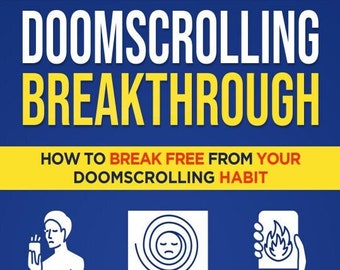 Doomscrolling Breakthrough Libro electrónico PDF, Descarga digital
