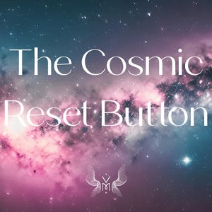 Puede incluir: Imagen de una nebulosa con tonos rosas, morados y azules, salpicada de estrellas. El texto "The Cosmic Reset Button" se muestra en blanco, con un logotipo estilizado en la parte inferior.