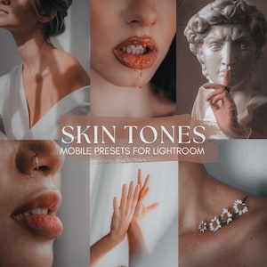 May include: A collage of images showcasing different skin tones, with the text "SKIN TONES MOBILE PRESETS FOR LIGHTROOM" in the center.
