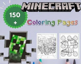 150 Coloring pages of Minecraft - characters and scenes – Kid’s Party – Kids Activities – Colouring Book