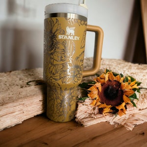 Sunflower 40 oz Engraved Stanley Tumbler - Birthday Gift for Wife - Sunflower Engraved Tumbler - Valentines Day Gift for Wife - Gift for Mom