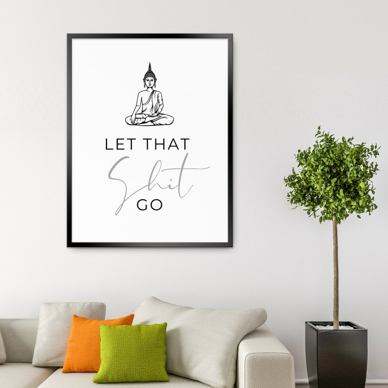 Let That Shit Go Printable Wall Art Buddha Bathroom Funny - Etsy