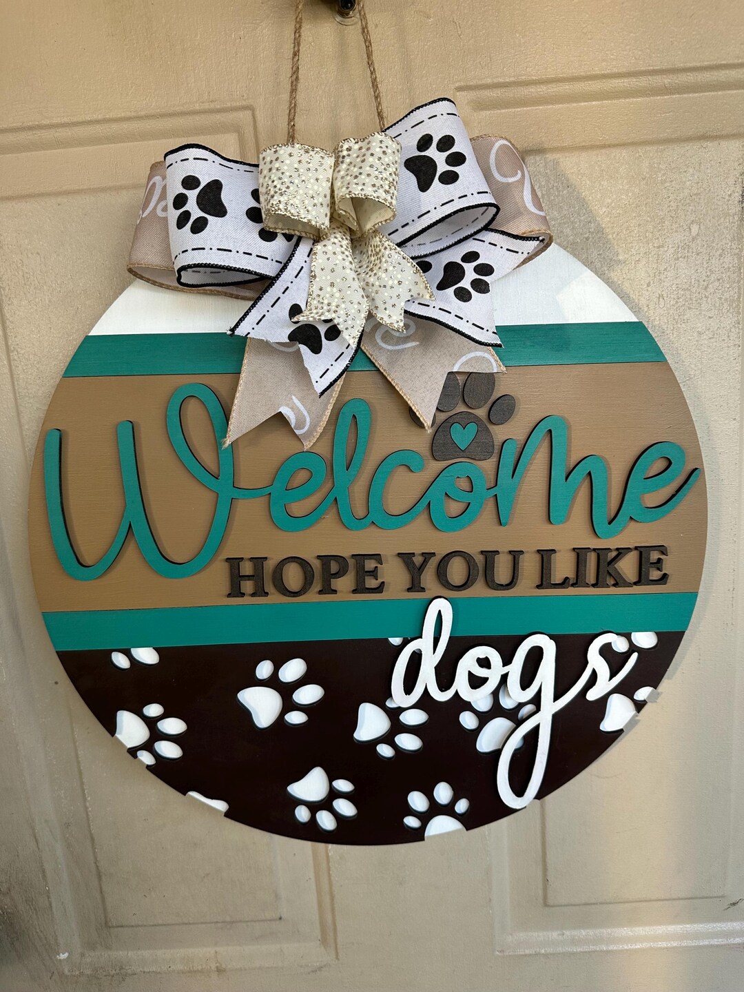 Welcome, Hope You Like Dogs, Door Hanger - Etsy