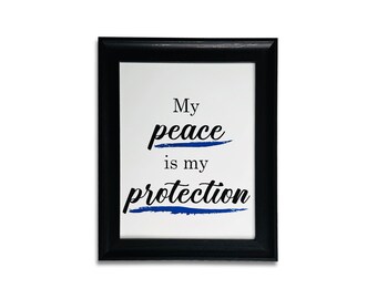 AFFIRMATION Poster, STATEMENT Wall ART, Positive Poster, Teen Room Art, My Peace Is My Protection Digital Download Home Décor Wall Art