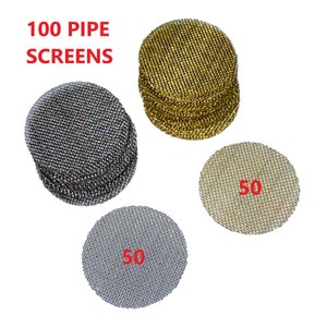 100 Pipe Screens 3/4&quot; 50-Stainless Steel 50- Brass Pipe Screens Pipe Smokers Replacement Screens