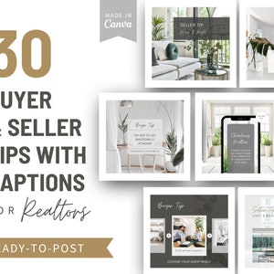 May include: A collection of social media graphics for realtors. The design features the text "30 Buyer & Seller Tips with Captions for Realtors" in a modern font. The graphics include tips like "Light & Bright" and "Cleanliness Matters."