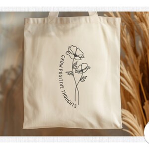 Grow Positive Vibes Floral Premium Canvas Tote Bag