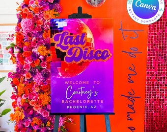 Last Disco Welcome Sign Template | Personalized Bachelorette Welcome Sign | Canva Digital Download, Printable, Editable