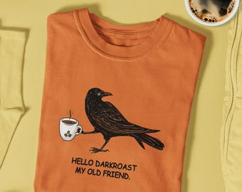 Comfort Colors® Coffee Lover Raven Crow Coffee Shirt Halloween Shirt Gift for Coffee Lover Women's Men's Oversized