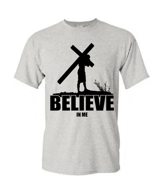 I Love Jesus T Shirt Christian Faith Shirt I Believe In God I Love Jesus T Shirt Christian Faith Shirt I Believe In God