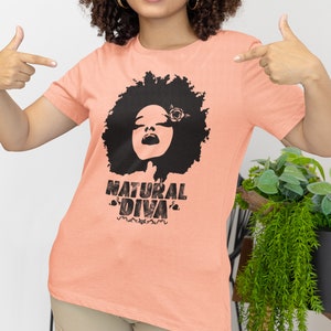 Natural Diva T-Shirt, Black Hair Shirt, African Culture Shirt, Melanin Shirt, Afrocentric Women Shirt, Black Girl Magic