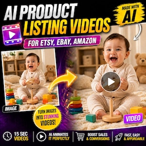 Könnte beinhalten: Werbebild mit dem Text "AI PRODUCT LISTING VIDEOS" und "FOR ETSY, EBAY, AMAZON". Es zeigt ein Baby, das mit Holzspielzeug spielt, das von einem Bild zu einem Video übergeht. Das Bild hebt die Vorteile von KI-generierten Videos hervor.