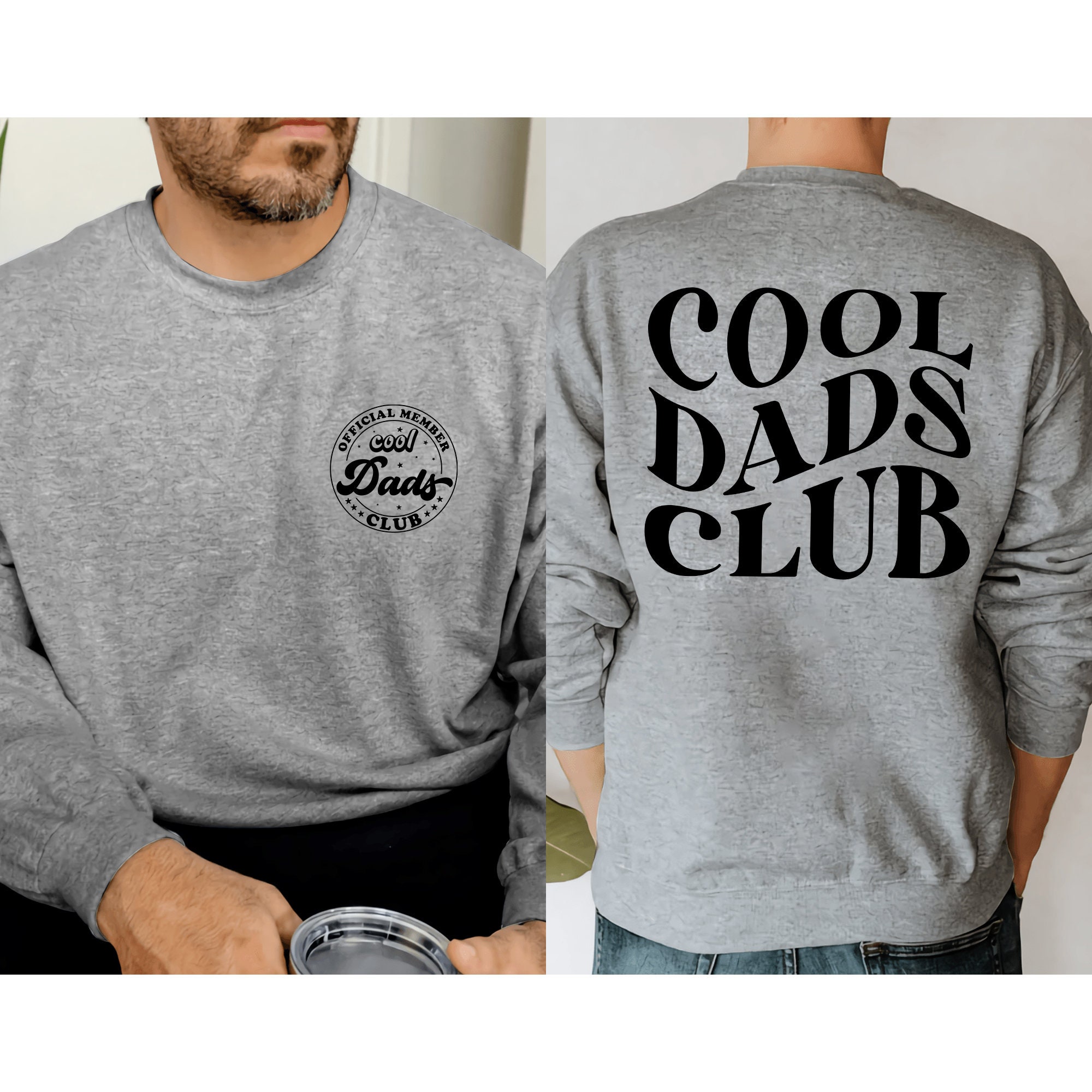 Cool Dads Club Sweatshirt Cool Dad 