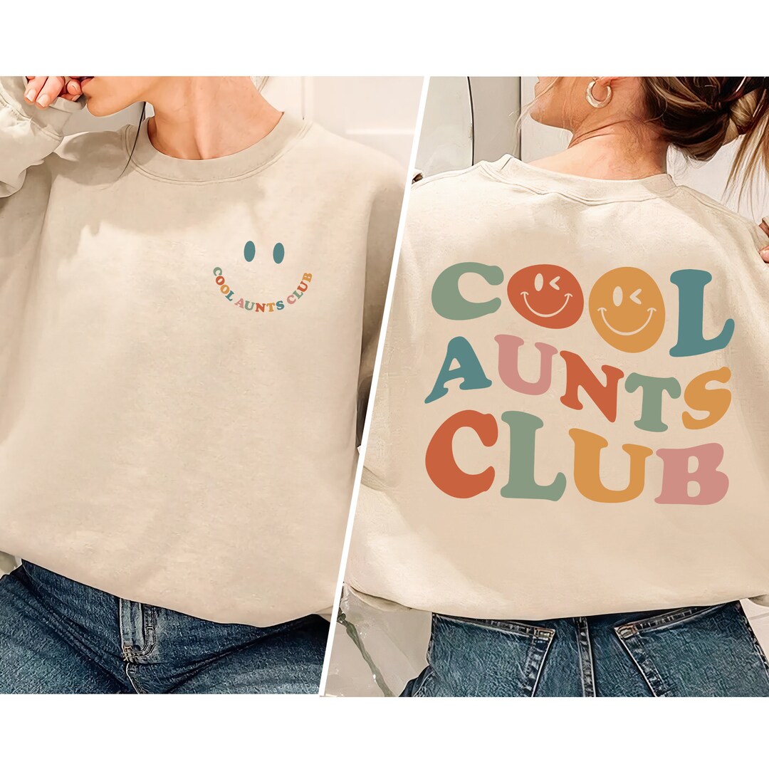 Cool Aunts Club Sweatshirt, Cool Aunt Sweatshirt, Sister Gifts, Auntie ...