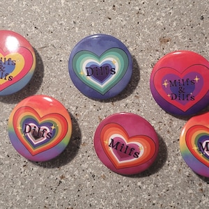 Pride Milfs and Dilfs Button Pins(37mm/1.5inches)