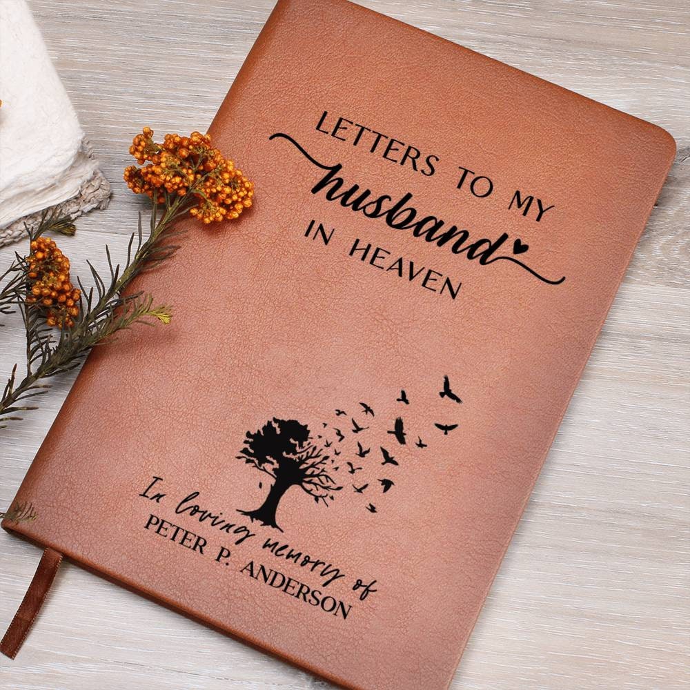Letters to My Husband in Heaven Journal, Personalized Memorial Notebook, Grief Gift, Loss Remembrance Gift, Memorial Journal, Custom Journal