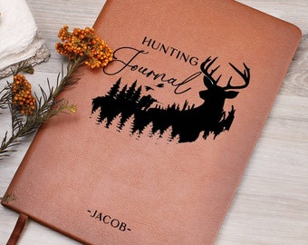 Personalized Hunting Journal, Hunters Journal, Journal for Hunting, Custom Journal for Hunters, Hunt Log, Hunting Notes