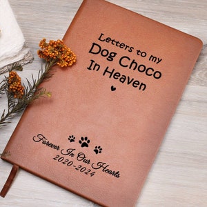 Personalized Pet Memorial Journal, Custom Notebook, Letter to My Dog in Heaven, Pet Loss Gift, Dog Remembrance Keepsake, Gift For Pet Lovers