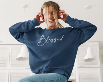 Blessed & Thankful Sweatshirt - Women's Faith Comfy Sweatshirt
