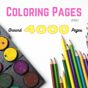 Coloring Book Pages PDF  | for Adults and Kids | around 4000 pages INSTANT DOWNLOAD