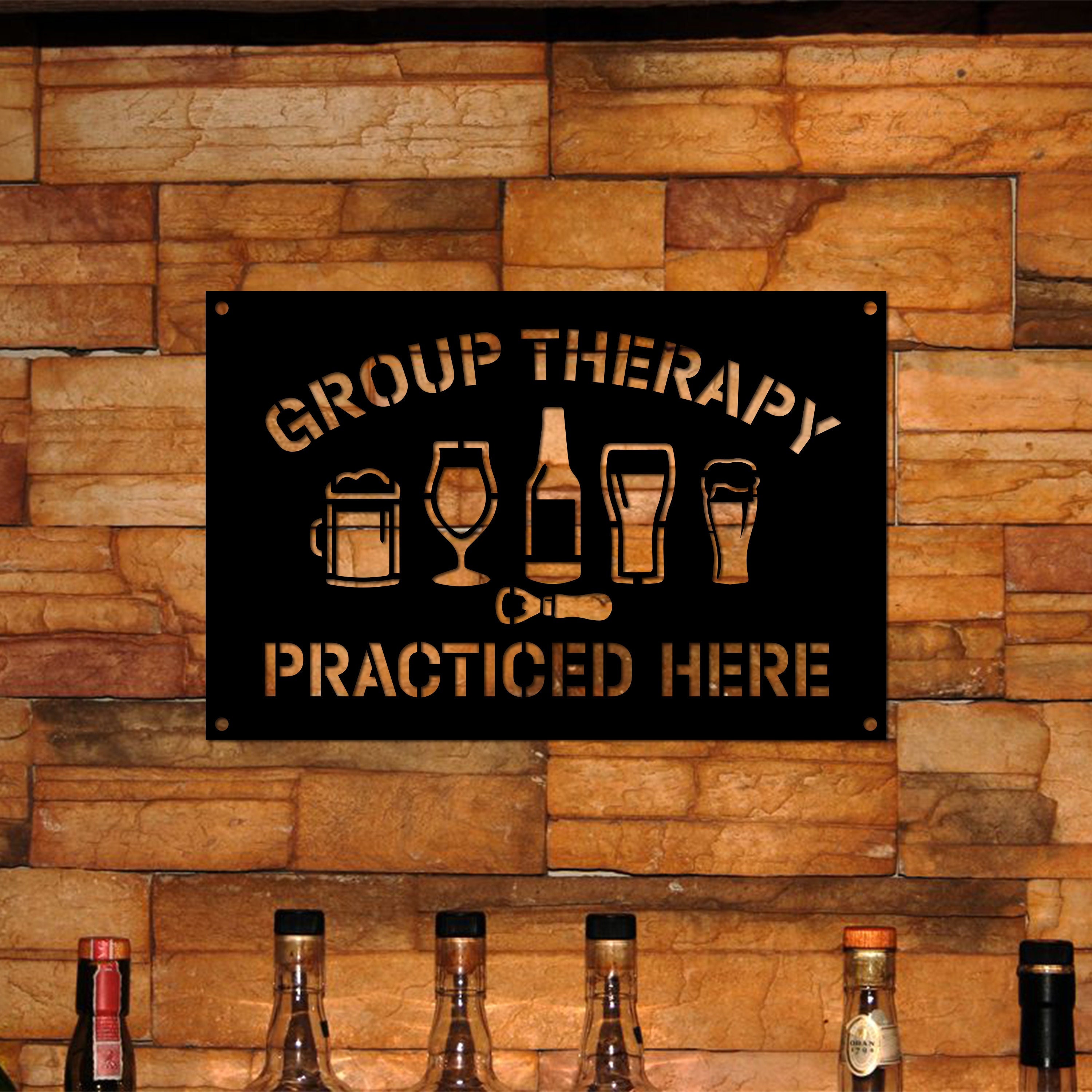Group Therapy Metal Sign Bar Sign Rustic Farmhouse Wall image