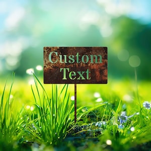 Custom Metal Garden Sign, Rustic Rusted Decor - Etsy