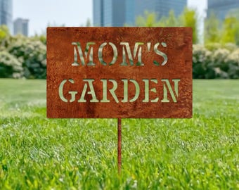 Custom Rusty Metal Garden Sign, Mother's Day Gift
