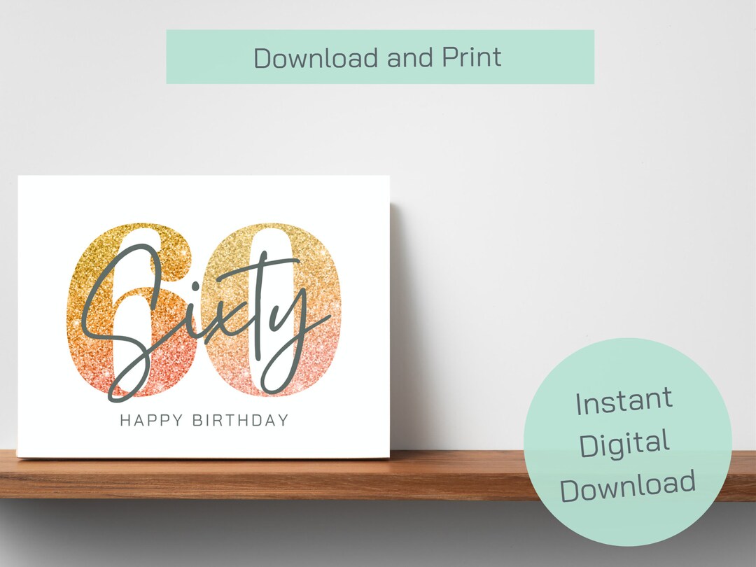 60th Birthday Card Printable Card Digital Card - Etsy