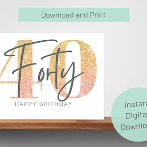 Cartão de aniversário de 40 anos | cartão para impressão | cartão digital | Cartão de aniversário de 40 anos moderno e elegante – Download digital para impressão