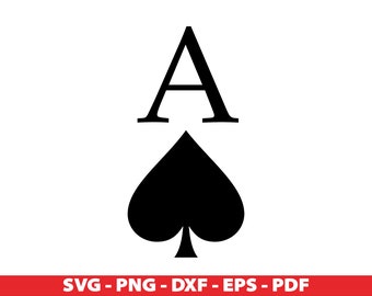 Ace of Spades Svg, Spade Silhouette Svg,  Ace of Spades Clipart, Poker Cards Png, Ace of Spades Cut File, Eps, Dxf, Pdf