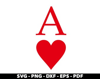 Ace of Heart SVG, Play Card PNG, EPS, Dxf, Playing Cards Symbols Vector Cut Files Cricut Silhouette