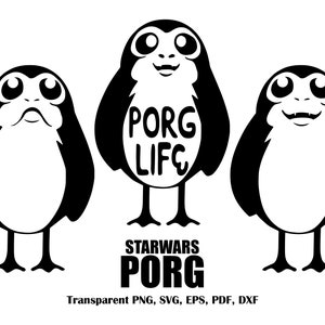 Porg Life Svg, PNG Eps Dxf, T-Shirt Design Svg, décalcomanies, autocollants, fichier de coupe pour Cricut et Silhouette, téléchargement numérique