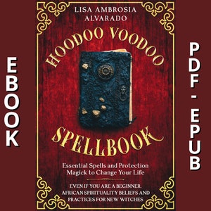 フードゥー ブードゥー教の魔法書 |電子ブック |初心者でも人生を変える必須の呪文と守護魔法。アフリカの精神性