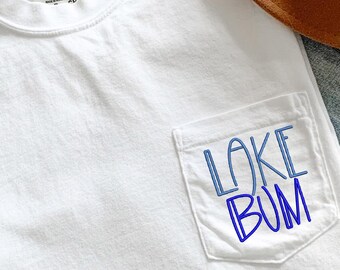 EMBROIDERED Custom Lake Bum Shirt, Lake Tshirt, Lake House Gift, Lake Lover Shirt, Lake Camping Tshirt, Lake Vacation Tee, Summer Shirt