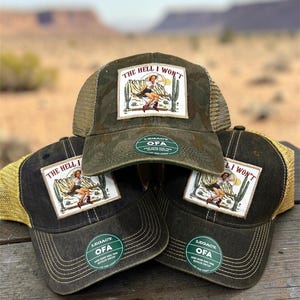 The Hell I Won't Vintage Hat , Trendy Western Retro Vintage Hat, Gift For Country Style Girl, Western Cowgirl Hat , Country Girl Hat