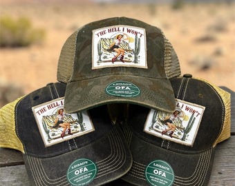 The Hell I Won't Vintage Hat , Trendy Western Retro Vintage Hat, Gift For Country Style Girl, Western Cowgirl Hat , Country Girl Hat