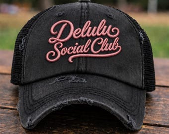 Delulu Social Club Hat, 3D puff Embroidered Trucker Hat, Optimistic girl  Cap, Girls Trip Hat, Delulu Era, fantasy girl hat, overthinker hat