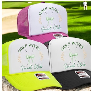 Social wives Golf Club/ Let&#39;s Par Tee foam trucker Hat / Golfing hat/ Funny golf girls hat/ Golf Girls hat/ Ladies Golf club/ Par then Bar