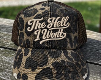 The Hell I won't Hat3 3D Puff Embroidered Hat, Retro Country Girl hat, Farm girl hat, Vintage retro hats, Darlin, western hat, cowgirl hat