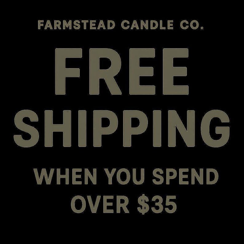 The image is an advertisement for Farmstead Candle Co. offering a free shipping promotion when customers spend over $35.